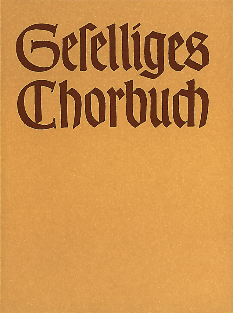 Geselliges Chorbuch, Teil 1